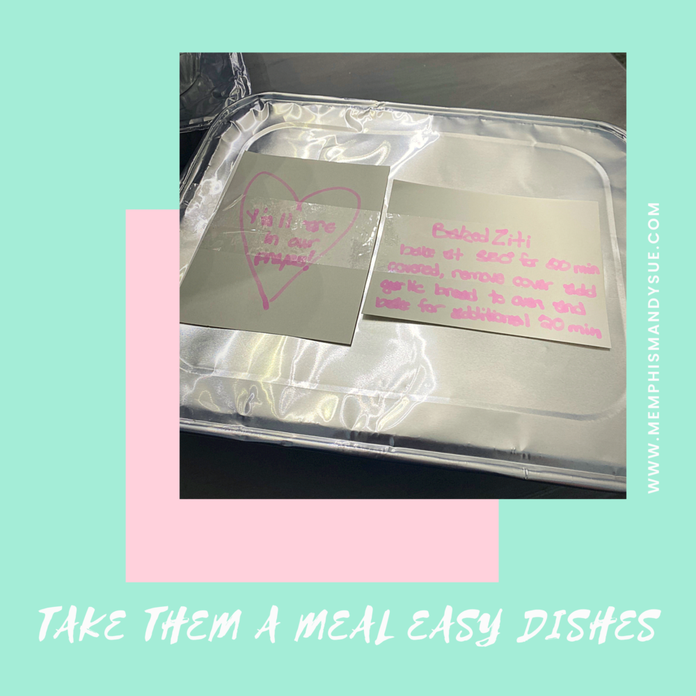 Take Them a Meal Easy Dishes