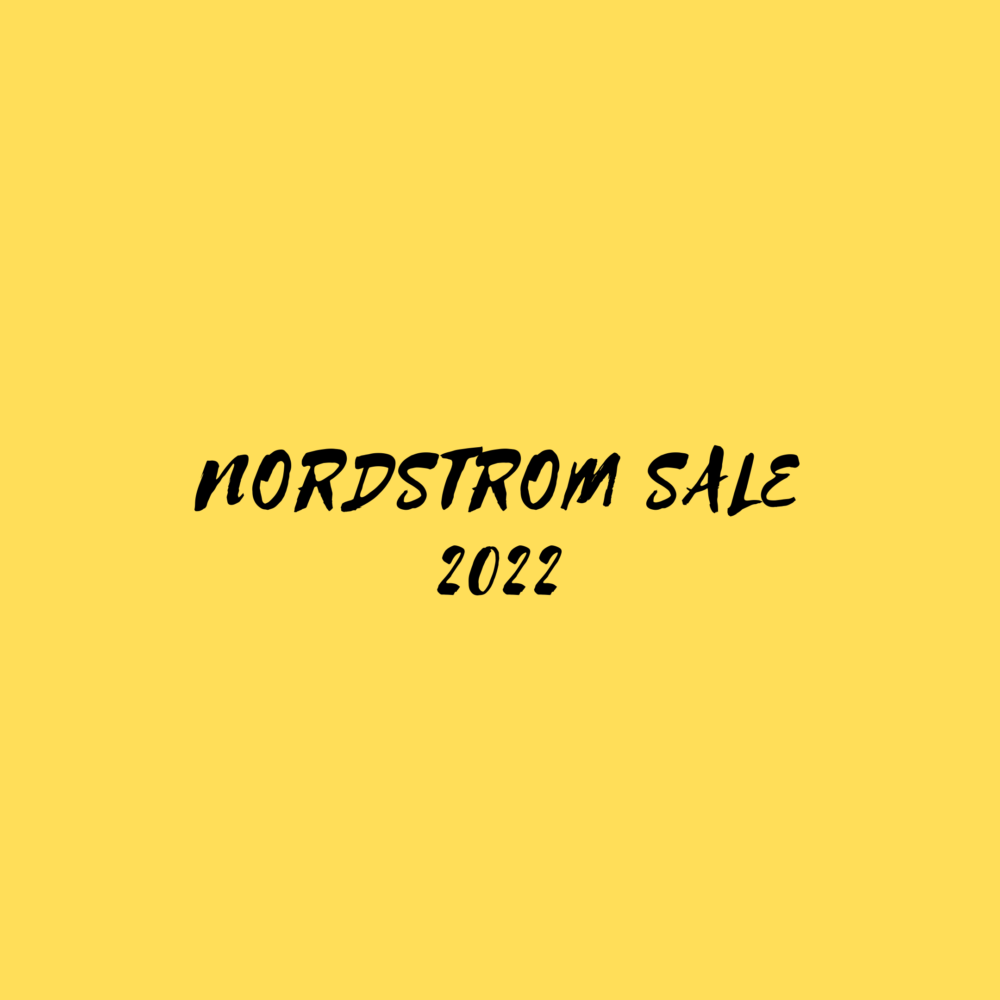 Nordstrom Sale 2022